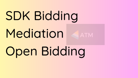 sdk-bidding-open-bidding-mediation