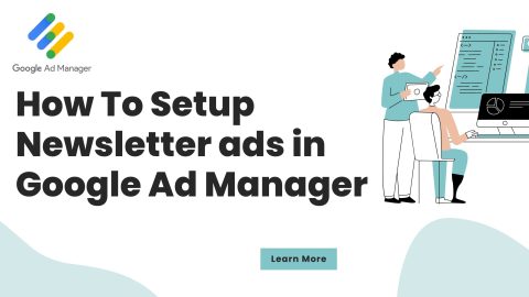 google ad manager newsletter ads